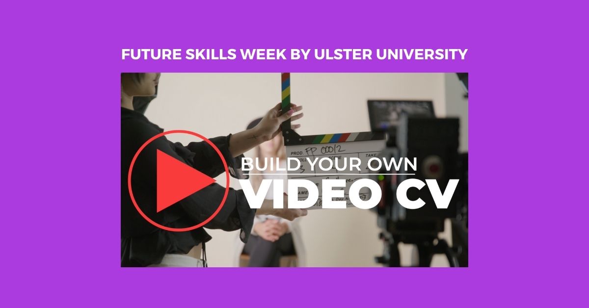 FUTURE SKILLS WEEK BY ULSTER UNIVERSITY WITH BLUESKY VIDEO MARKETING